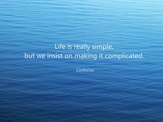 Quote by Confucius about life